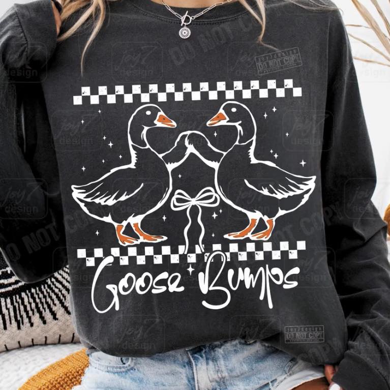Goose Bumps (2 design options)