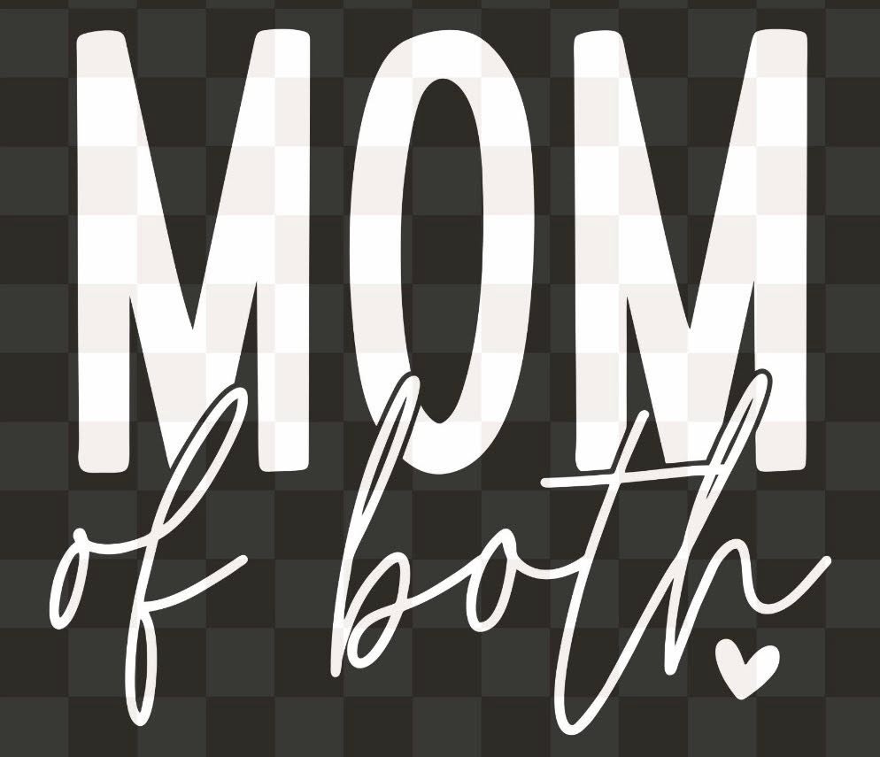 Mom of Both
