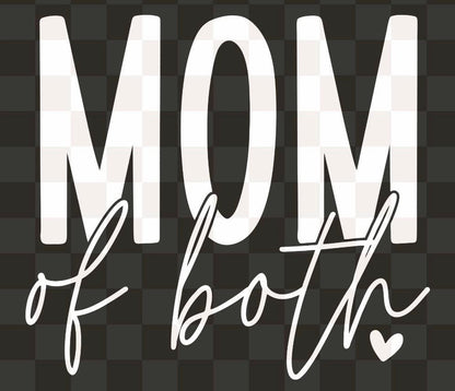 Mom of Both