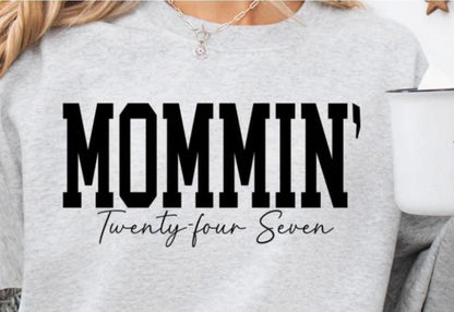 Mommin' 24/7 SALE