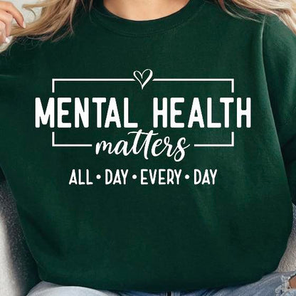 Mental Health Matters All Day Every Day