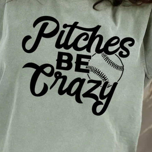 Pitches be Crazy SALE