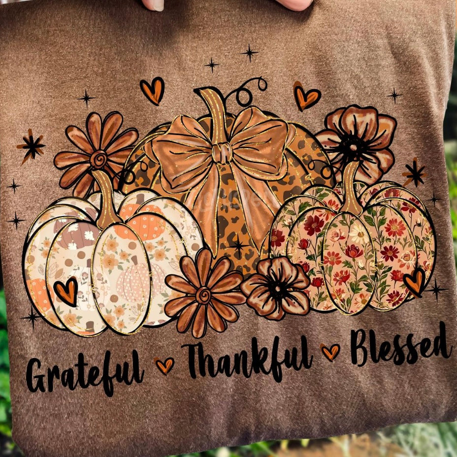 Grateful - Thankful - Blessed
