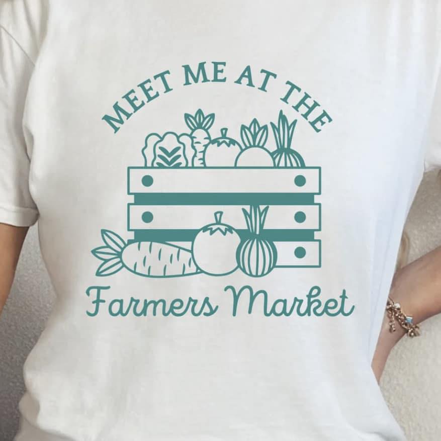 Meet Me at the Farmers Market SALE