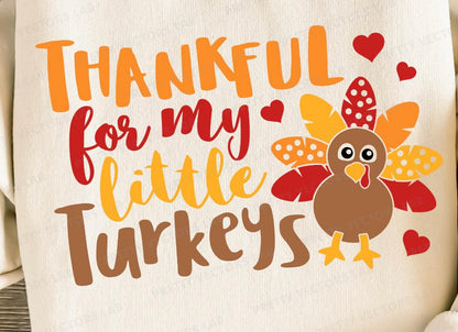 Thankful for my Little Turkeys