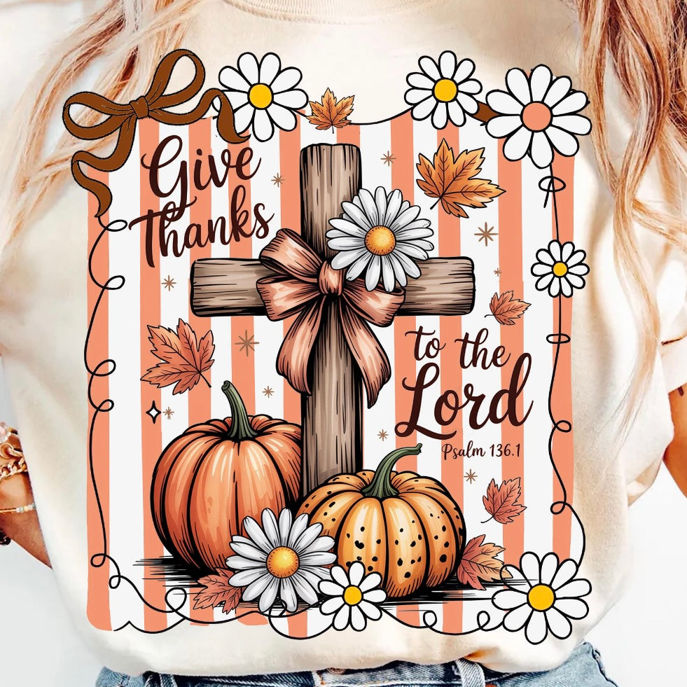 Give Thanks to the Lord