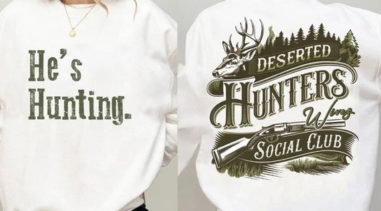 He's Hunting