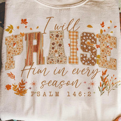 I Will Praise Him