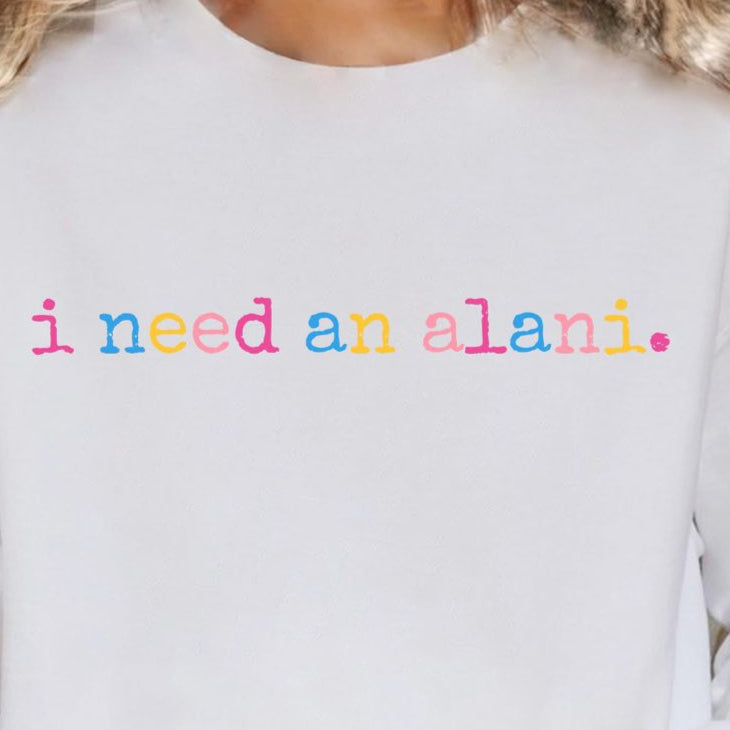 i need an alani