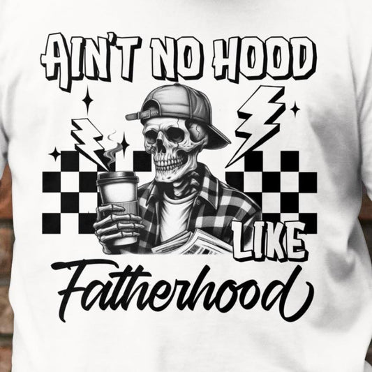 Ain't No Hood like Fatherhood