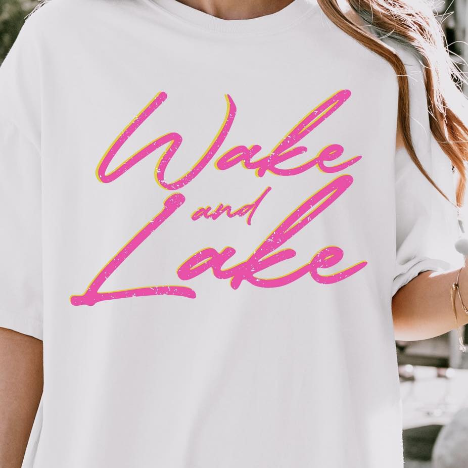 Wake & Lake