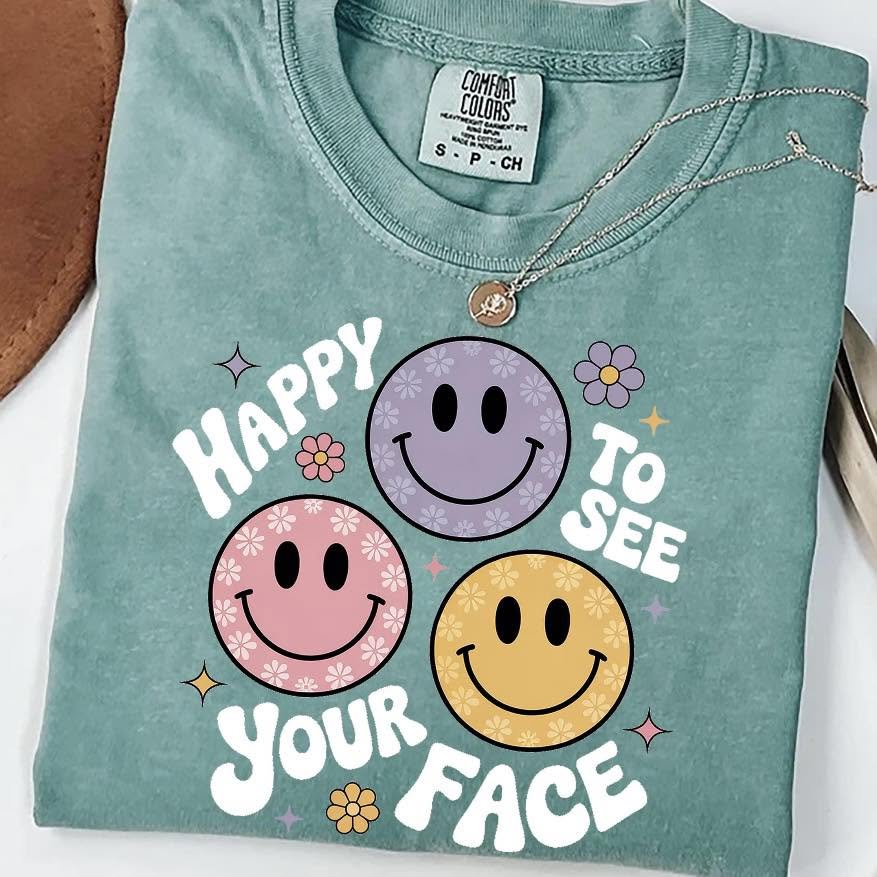 Happy to see your Face