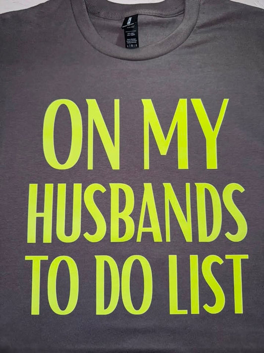 On my Husbands to do list