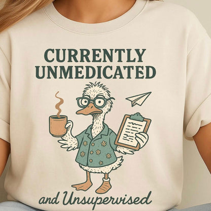 Currently Unmedicated & Unsupervised