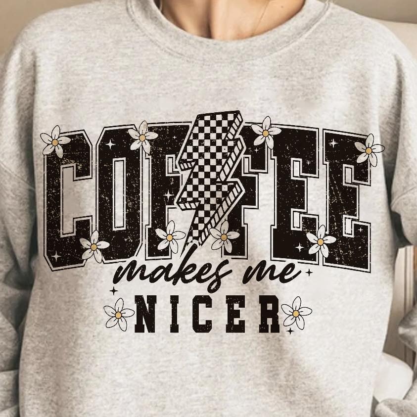 Coffee Makes Me Nicer