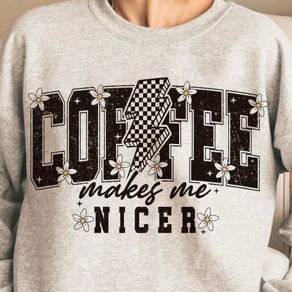 Coffee Makes Me Nicer