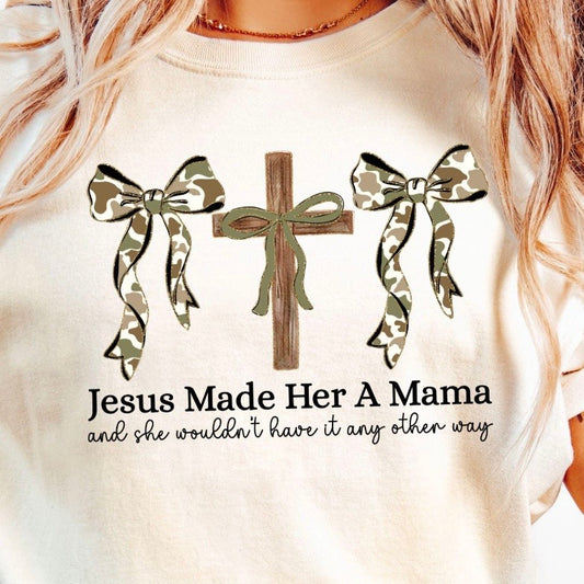 Jesus Made her a Mama