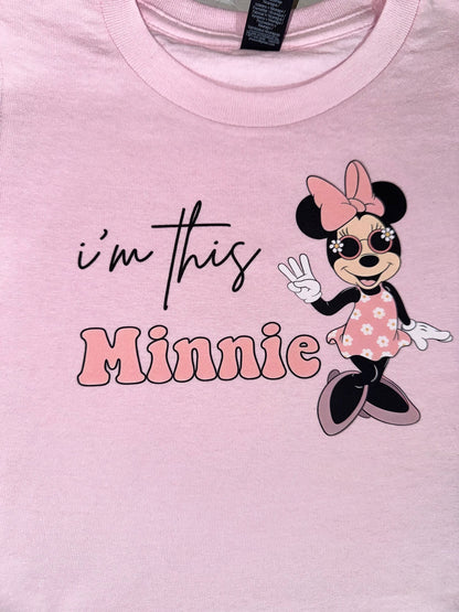 3 I'm this Minnie