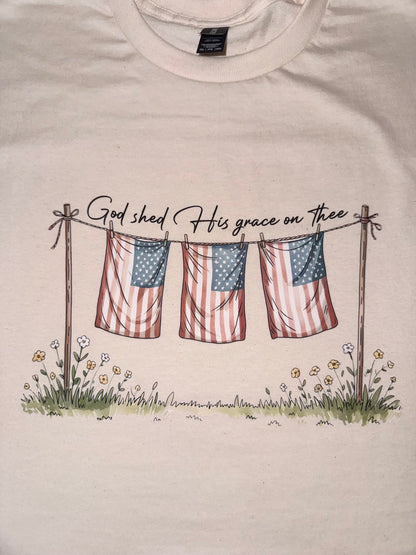 God Shed His Grace on Tee