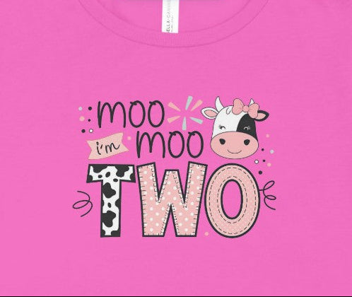 Moo Moo I'm TWO